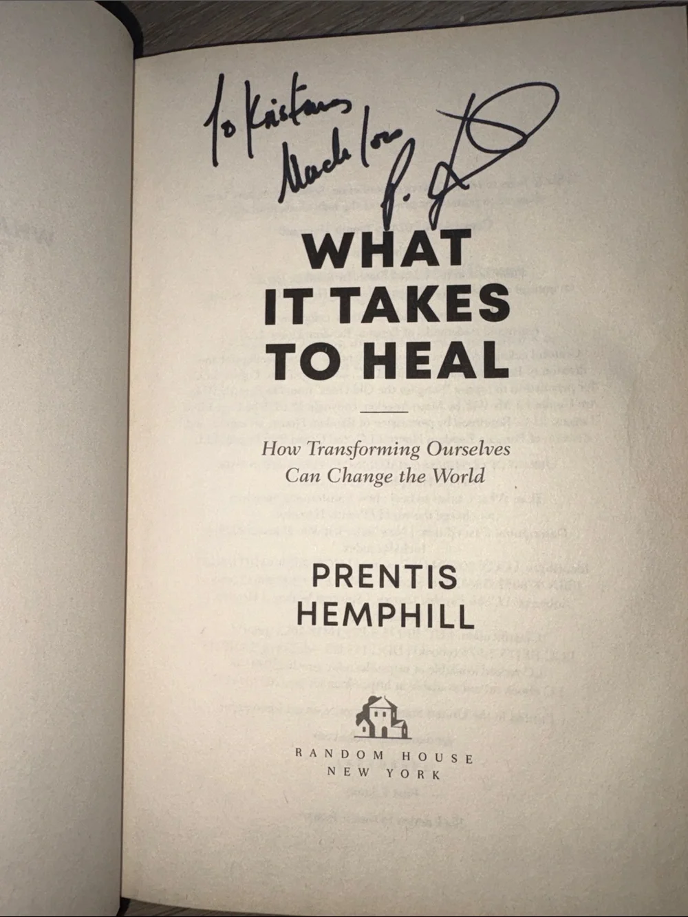 What It Takes to Heal by Prentis Hemphill — White & Yellow Hardcover